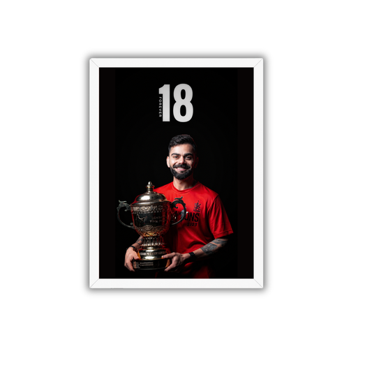 Virat Kohli Forever 18 Trophy Poster Frame | Premium RCB Cricket Wall Art | Minimal Black Frame