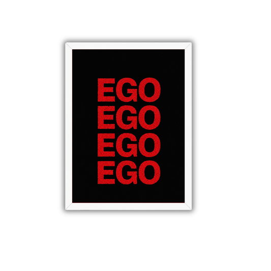 Ego Motivational Typography Frame | Success Mindset Wall Art Poster