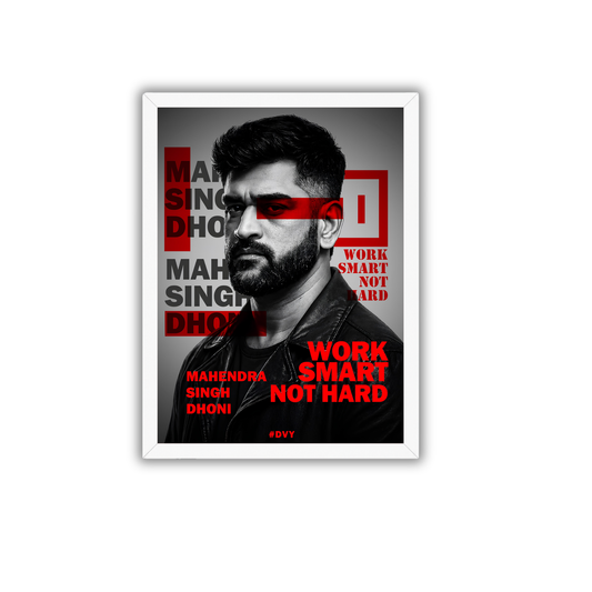 MS Dhoni Work Smart Not Hard Motivational Wall Frame