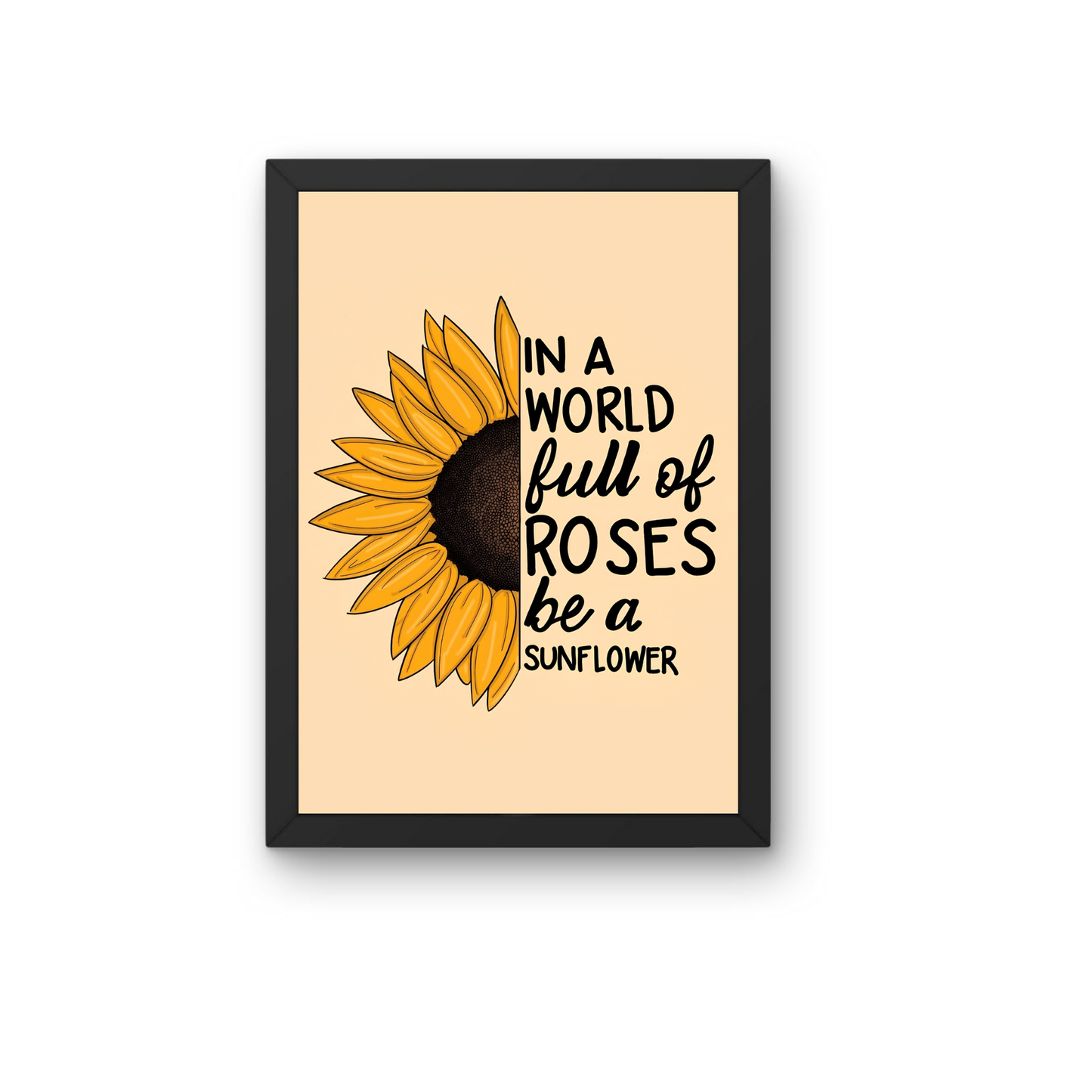 Be A Sunflower Inspirational Frame | Floral Motivational Wall Art