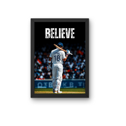 Virat Kohli Believe Motivational Poster Frame | Premium Cricket Wall Art for Bedroom & Office