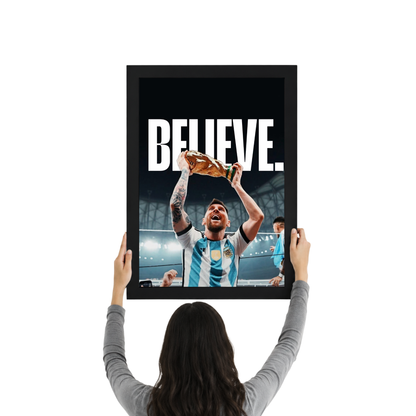 Believe Lionel Messi Motivational Poster Frame | Inspirational Football Wall Art Decor