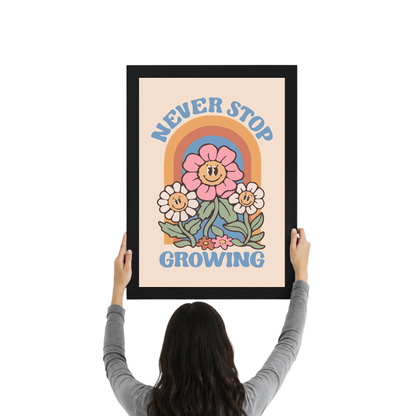 Never Stop Growing Wall Art Frame | Positive Mindset Decor
