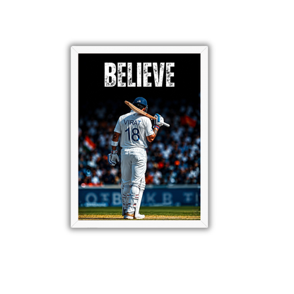 Virat Kohli Believe Motivational Poster Frame | Premium Cricket Wall Art for Bedroom & Office