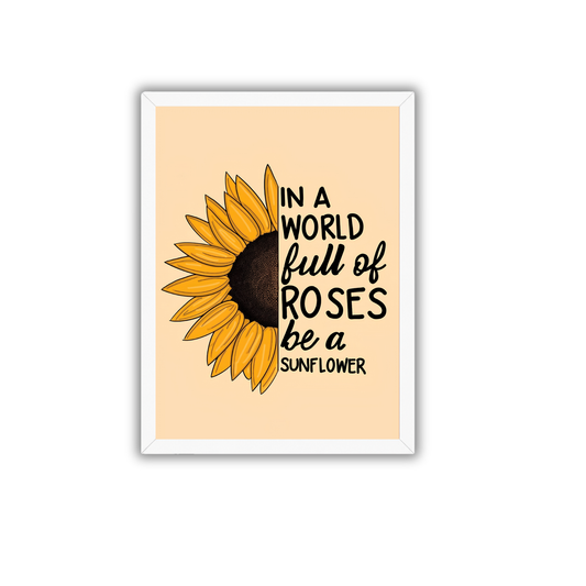 Be A Sunflower Inspirational Frame | Floral Motivational Wall Art